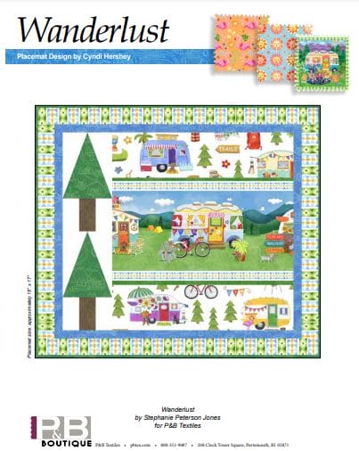 NEW! Wanderlust - Placemat KIT - by Cyndi Hershey - Fabric by Stephanie Peterson Jones - P&B Textiles - Makes 6