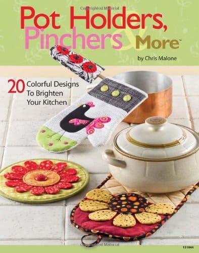Pot Holders, Pinchers & More - PATTERN Book - by Chris Malone for Annie's Quilting - Booklet, Kitchen - 20 Designs - 151044-Patterns-RebsFabStash
