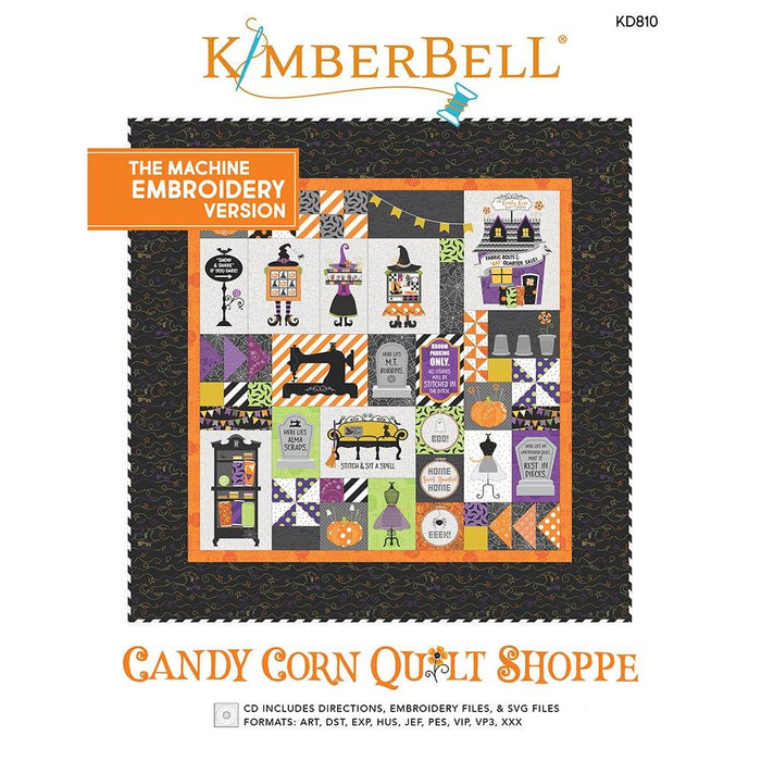 PREORDER! Candy Corn Quilt Shoppe - EMBROIDERY VERSION - uses Hometown Halloween by Kim Christopherson of Kimberbell for Maywood Studio - RebsFabStash