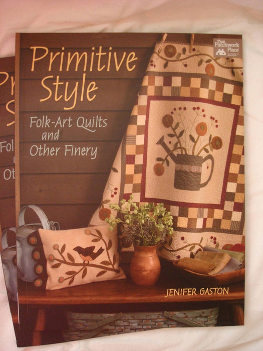 Primitive Style - Folk Art Quilts and Other Finery - Pattern book - Jenifer Gaston - Over 15 primitive style projects - Applique - RebsFabStash