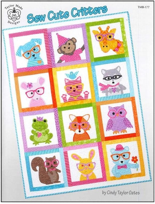 Sew Cute Critters - Quilt & Craft PATTERN Booklet - By Cindy Taylor Oates - Taylor Made Designs - Cute Animals - TMB-177-Patterns-RebsFabStash