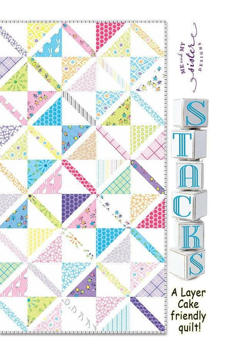 Stacks - Quilt Pattern by Me and My Sister Designs - precut friendly - Assorted collections from Moda - Uses Frolic Layer Cake! - RebsFabStash