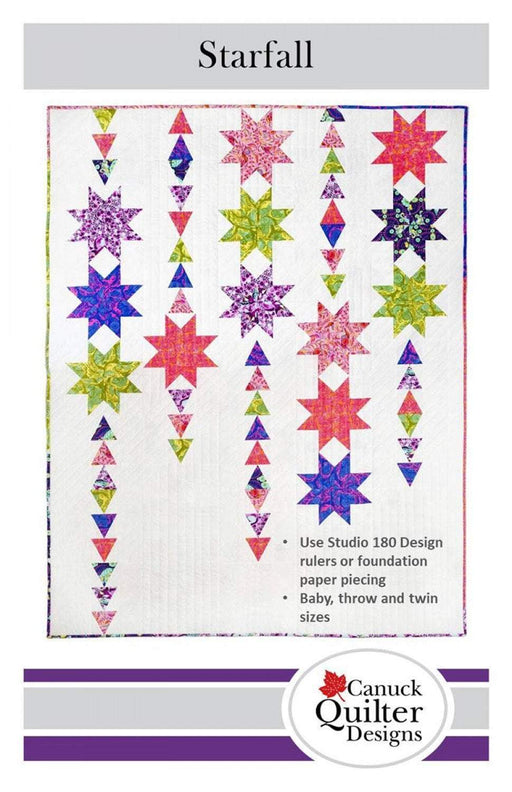 Starfall- Quilt Pattern- Designed by Joanne Kerton - Canuck Quilter Designs - Baby to Twin included - RebsFabStash