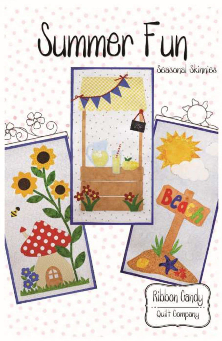 Summer Fun Pattern Summer Fun - Pattern - by Ribbon Candy Quilt Co. - Applique - Seasonal ...
