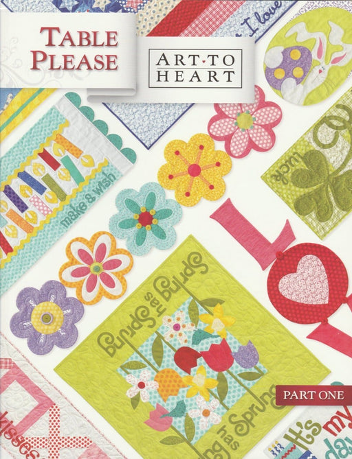 Table Please Part 1 - Book - Art-to-Heart by Nancy Halvorsen- Spring - Summer - Special Day Celebration - RebsFabStash