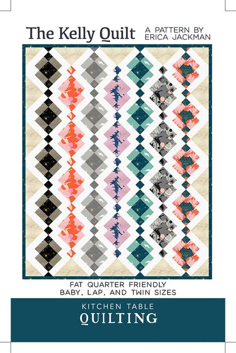 The Kelly Quilt - Quilt PATTERN - by Kitchen Table Quilting - Erica Jackman - Fat Quarter friendly - 3 sizes - RebsFabStash