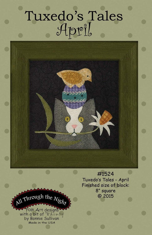 Tuxedo's Tales -April - Wall hanging applique pattern or BOM - Bonnie Sullivan-Flannel or Wool-All Through the Night -Primitive, applique - RebsFabStash