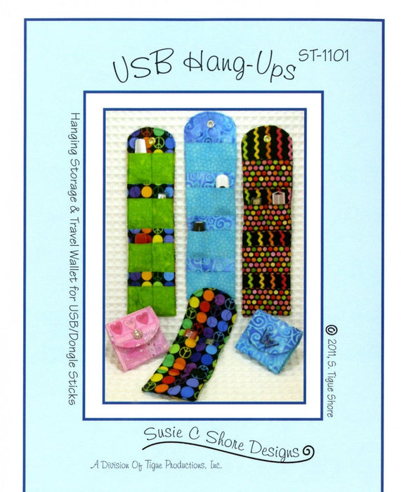 USB Hang-Ups - Mini PATTERN - by Susie Shore Designs - Storage - USB/Dongle holders - ST-1101 - RebsFabStash