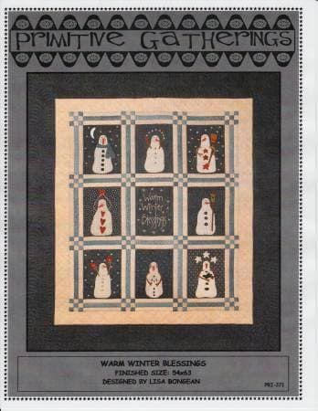 Warm Winter Blessings - Quilt Pattern - Designed by Lisa Bongean - Primitive Gatherings - Flannel, Wool or cotton applique - C - RebsFabStash