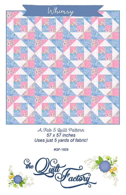 Whimsy - Quilt PATTERN - by Deb Grogan for The Quilt Factory - Fab 5 Quilt Pattern - 57" x 57" - RebsFabStash