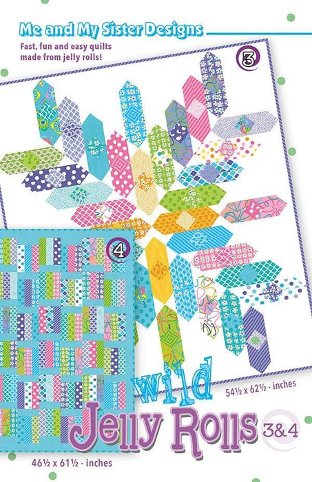 Wild Jelly Rolls 3 & 4 - Quilt Pattern by Me and My Sister Designs - precut friendly - Assorted collections from Moda - 2 patterns included! - RebsFabStash
